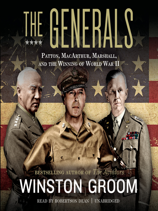 Title details for The Generals by Winston Groom - Available